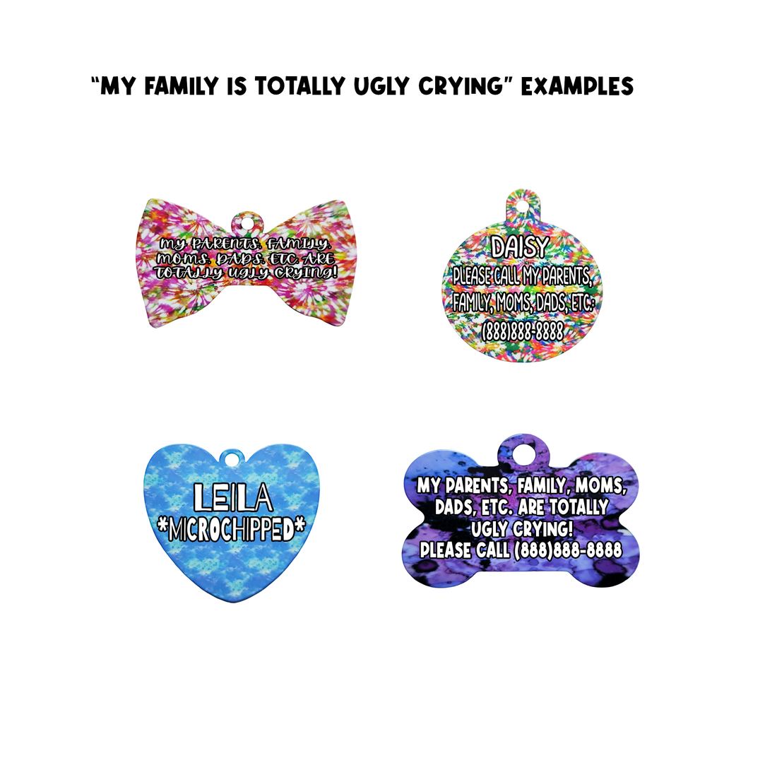 Personalized &quot;My Family Is Totally Crying&quot; Tag